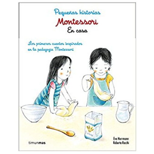 libro-timun-mas-montessori-pequeñas-historias-casa-monetes